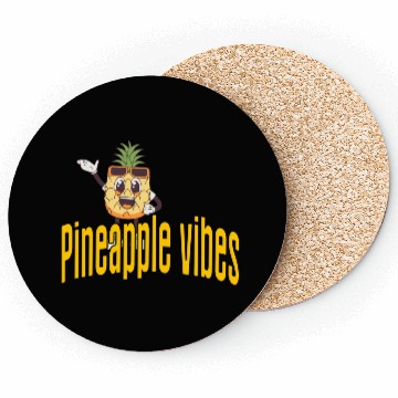 Discover Pineapple vibes Coasters