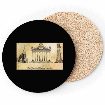 Discover The greatest history teacher Coasters