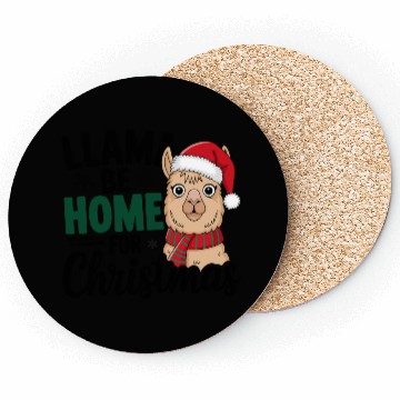 Discover Llama Be Home for Christmas Coasters