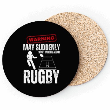 Discover Rugby Player Warning May Suddenly Start Talking Coasters