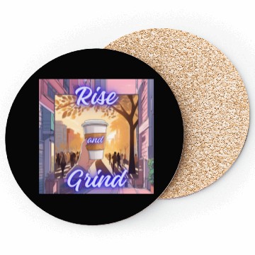 Discover Rise and Grind Coasters