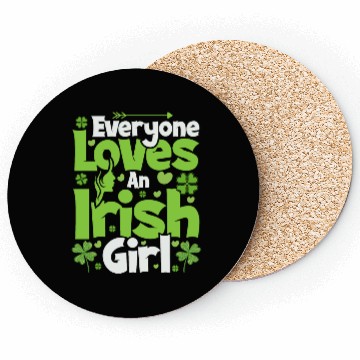 Discover Everyone loves an Irish girl Coasters