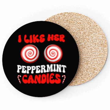 Discover I Like Her Peppermint Candies Couples Christmas Coasters