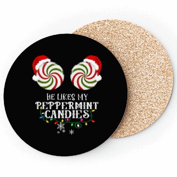 Discover He Likes my Peppermint candies couples Xmas Coasters