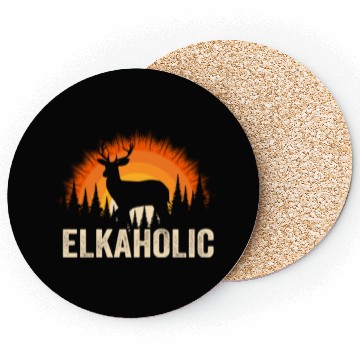 Discover Elk Hunting Elkaholic Hunters Coasters
