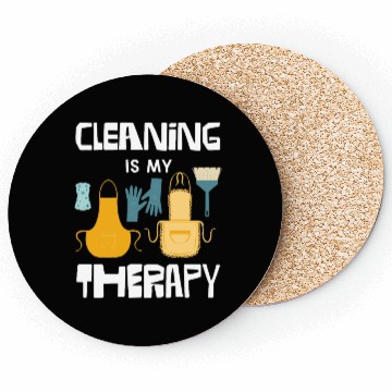 Discover Cleaning Is My Therapy Fun Graphic for Cleaners Coasters