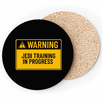 Discover Warning: Jedi Training In Progress Coasters