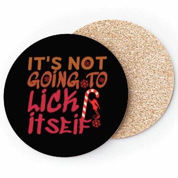 Discover Christmas Candy Cane Not Going Lick Itself Funny Coasters