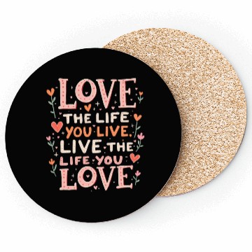 Discover Love the Life Coasters