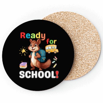 Discover Squirrel Ready to School, Back to school Coasters