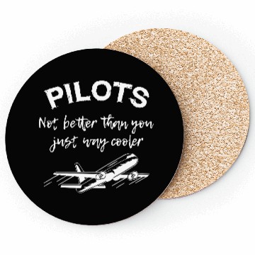 Discover Pilots Not Better Than You Coasters