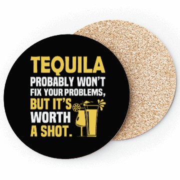 Discover Tequila Probably Won't Fix Your Problems, But It's Coasters