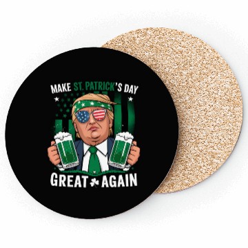 Discover Make St Patrick's Day Great Again Irish Trump Coasters