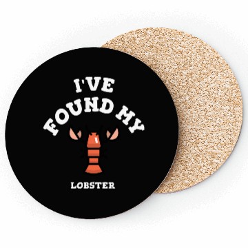 Discover I've found my lobster Coasters