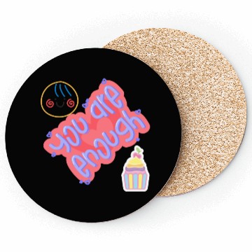 Discover Truly you are enough for me-design by shahishop Coasters