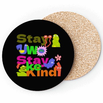Discover Stay Woke, Stay Kind – Inspirational Coasters