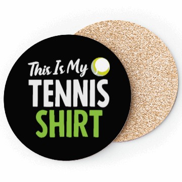 Discover This Is My Tennis Coasters Statement