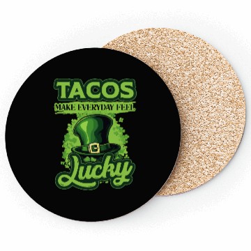 Discover St Patricks Day Tacos Make Everyday Feel Lucky Coasters