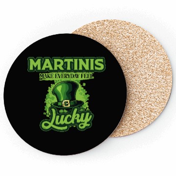 Discover Martinis Make Everyday Feel Lucky St Patricks Day Coasters