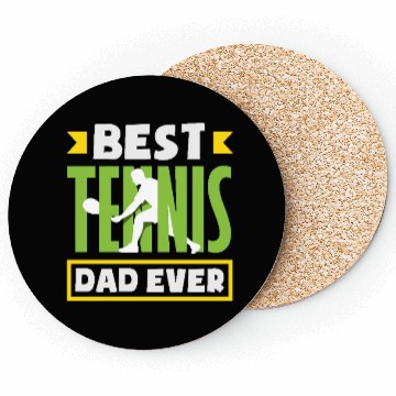 Discover Best Tennis Dad Ever Coasters