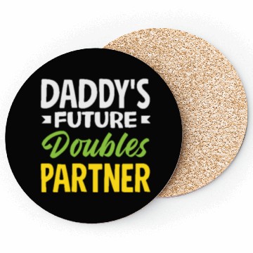 Discover Daddy's Future Tennis Doubles Partner Coasters