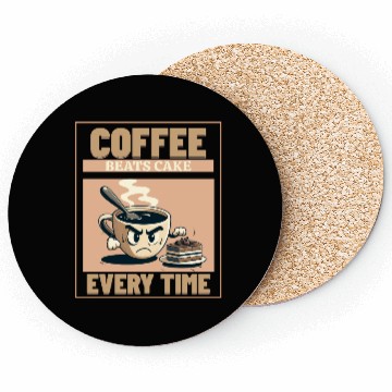 Discover Coffee Beats Cake – Funny Coffee Lover Design Coasters