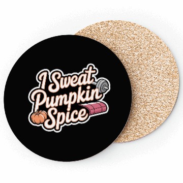 Discover I Sweat Pumpkin Spice 6 Coasters