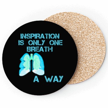 Discover TAKE A GOOD BREATH, INSPIRATION 2025 Coasters
