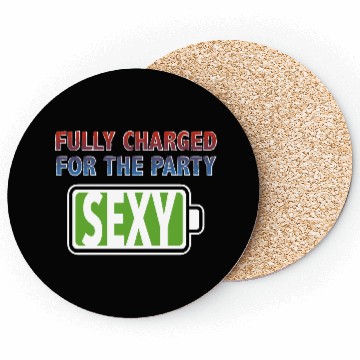 Discover Sexy - Fully Charged for the Party Coasters