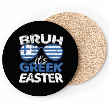 Discover Bruh It's Greek Easter Greece Flag Funny Easter Coasters
