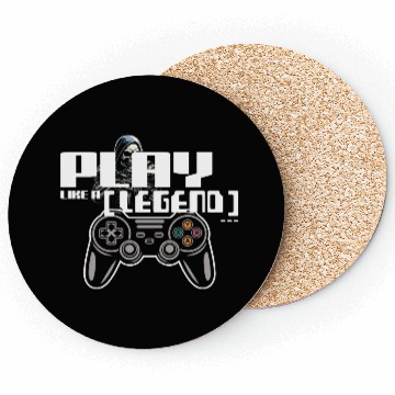 Discover Play Like a Legend Gamer Coasters