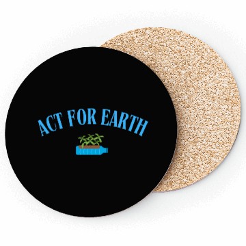 Discover Act for earth sustainability Coasters