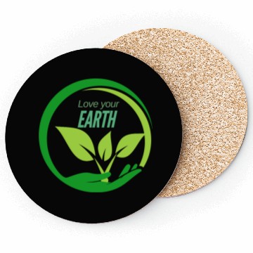Discover love your earth sustainability Coasters