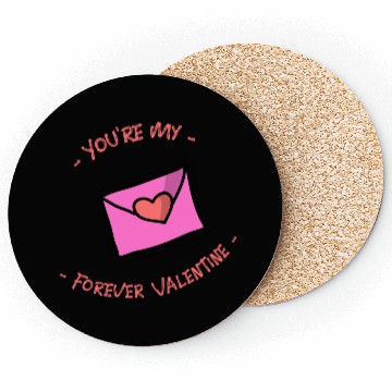 Discover You re My Forever Valentine Letter Coasters