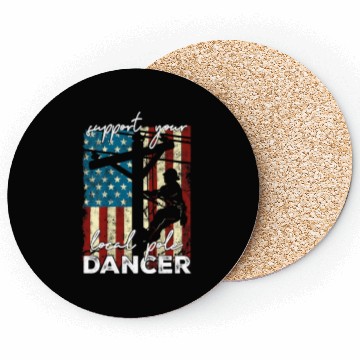 Discover Support Your Local Pole Dancer – Funny Lineman Coasters