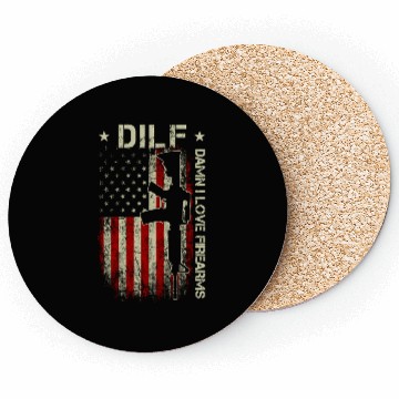 Discover DILF - Damn I Love Firearms Gun American Flag Coasters