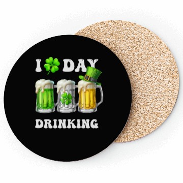 Discover I Love Day Drinking Beer Shamrock St Patrick’s Day Coasters