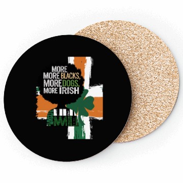Discover More Blacks More Irish Ireland Flag Anti Racism Coasters