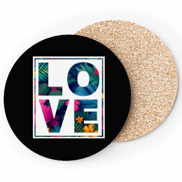 Discover LOVE Tropical Floral Typography- Bold Aesthetic Ar Coasters