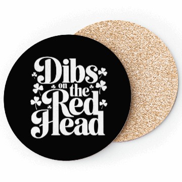 Discover Dibs on The Red Head Funny Saint Patrick's Day Coasters