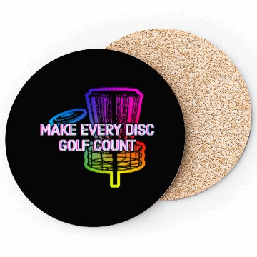 Discover Make Every Disc Golf Count Golfer Positive Quotes Coasters