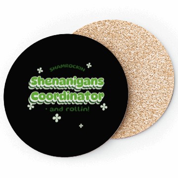Discover Shenanigans Coordinator Coasters