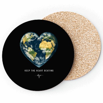 Discover Keep the Heart Beating Environment Earth Earth Day Coasters