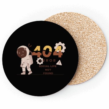 Discover Error 404: Social Life Not Found Software Engineer Coasters