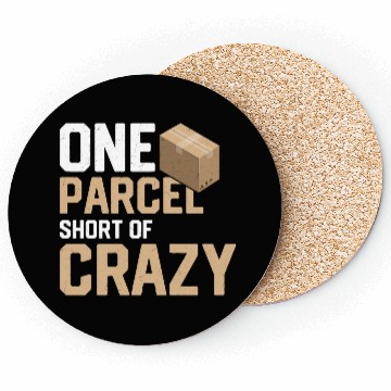 Discover One Parcel Short Of Crazy Mailman Postal Worker Coasters