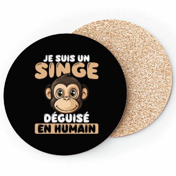 Discover I Am A Monkey Lover Disguised As A Person Coasters