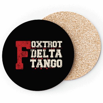 Discover Foxtrot Delta Tango: A Funny Military Code Coasters
