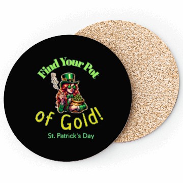 Discover Find Your Pot Of Gold. Coasters