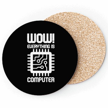 Discover Wow! Everything is computer Coasters