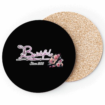 Discover Beautiful since 1988 birthday typography Coasters